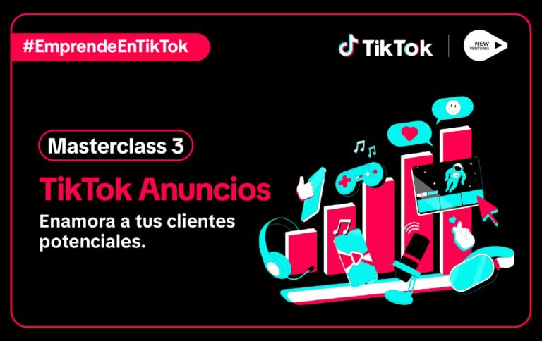 Masterclass #3: TikTok Anuncios